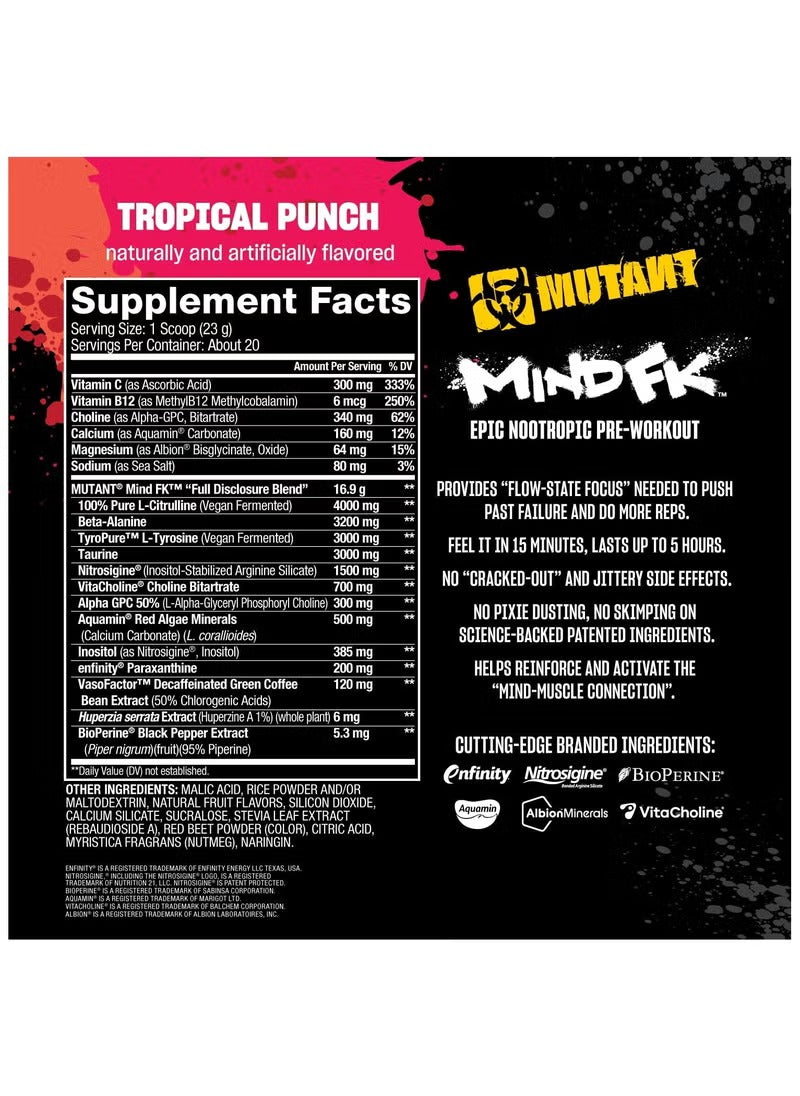 Mutant, Mind Fk, Epic Nootropic Pre Workout, 460g, Tropical Punch, 20 Servings